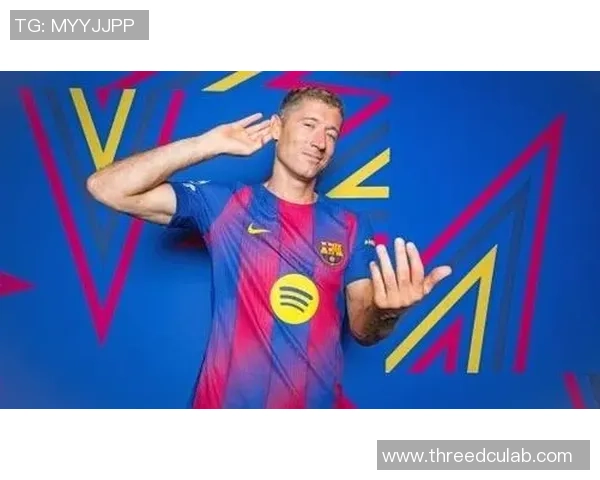 罗伯特莱万多夫斯基引领欧洲锋线风暴再塑足球进攻新格局